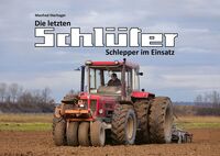 Die letzten schlüter Schlepper im Einsatz