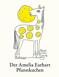 Der Amelia Earhart Pfannkuchen
