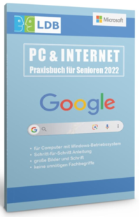 PC & Internet Praxisbuch für Senioren 2022