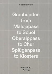 The Graubünden Guide