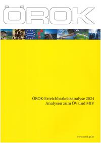 ÖROK-Erreichbarkeitsanalysen 2024
