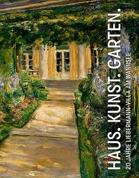 Haus. Kunst. Garten.
