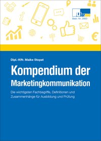Kompendium der Marketingkommunikation
