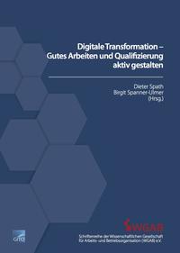 Digitale Transformation – Gutes Arbeiten und Qualifizierung aktiv gestalten (E-Book)