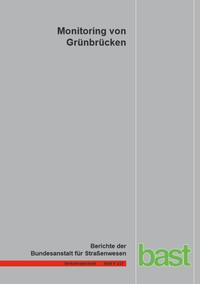 Monitoring von Grünbrücken