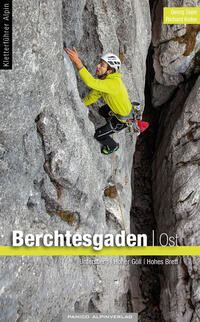 Kletterführer Berchtesgadener Alpen - Band Ost