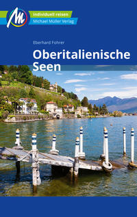 MICHAEL MÜLLER Reiseführer Oberitalienische Seen