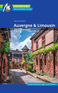 MICHAEL MÜLLER Reiseführer Auvergne & Limousin - Zentralmassiv