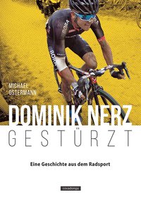 Dominik Nerz – Gestürzt