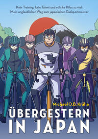 Übergestern in Japan