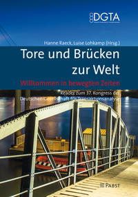 Tore und Brücken zur Welt – Willkommen in bewegten Zeiten
