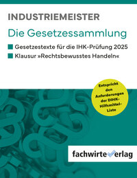 Industriemeister - Die Gesetzessammlung