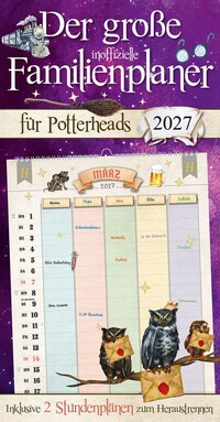 Der große inoffizielle Familienplaner für Potterheads Kalender 2027