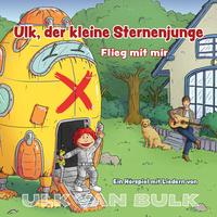 ULK VAN BULK - Ulk,  der  kleine  Sternenjunge