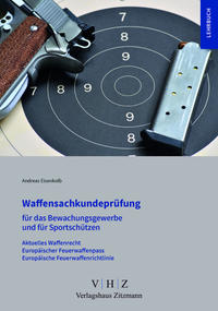 Vorbereitung zur Waffensachkundeprüfung