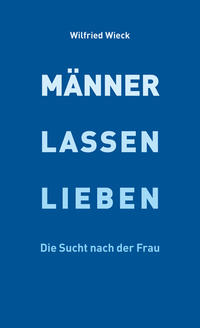 Männer lassen lieben
