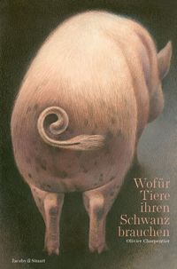 Wofür Tiere ihren Schwanz brauchen