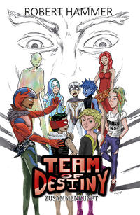 Team of Destiny