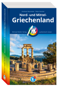 MICHAEL MÜLLER Reiseführer Nord- und Mittelgriechenland