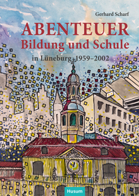 Abenteuer Bildung und Schule