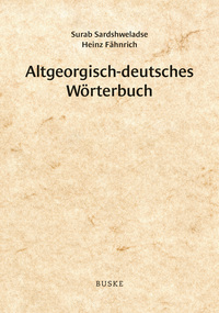 Altgeorgisch-deutsches Wörterbuch