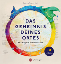 Das Geheimnis deines Ortes