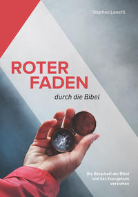 Roter Faden durch die Bibel