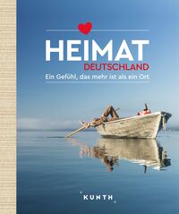 KUNTH Bildband Heimat Deutschland