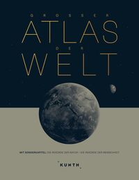 KUNTH Weltatlas Großer Atlas der Welt