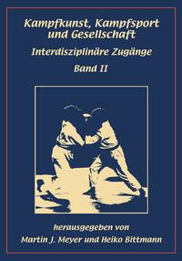 Kampfkunst, Kampfsport und Gesellschaft