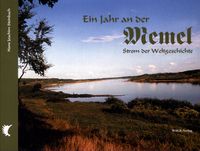 Ein Jahr an der Memel