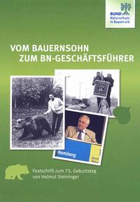 Vom Bauernsohn zum BN-Geschäftsführer