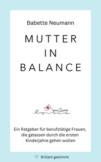 Mutter in Balance