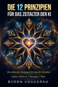 Die 12 Prinzipien für das Zeitalter der KI