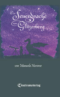 Der Feuerdrache vom Glitzerberg