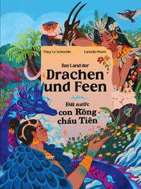 Das Land der Drachen und Feen - Đất nước con Rồng cháu Tiên