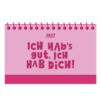 Mini-Kalender Colour Up 2027 Ich habs gut, ich hab dich