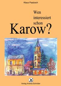 Wen interessiert schon Karow?