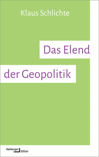 Das Elend der Geopolitik