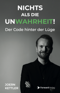 Nichts als die UnWahrheit!