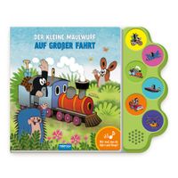 TRÖTSCH - Der kleine Maulwurf Soundbuch Auf großer Fahrt| Ab 18 Monate