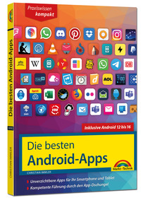 Die besten Android-Apps: Für dein Smartphone und Tablet - aktuell zu Android 12, 13, 14, 15, 16 und 17