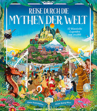 Reise durch die Mythen der Welt