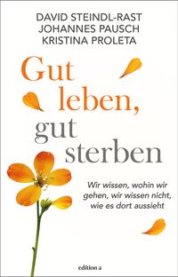 Gut leben, gut sterben