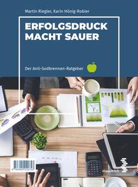 Erfolgsdruck macht sauer / The acid taste of success