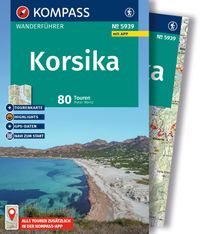 KOMPASS Wanderführer Korsika, 80 Touren mit Extra-Tourenkarte