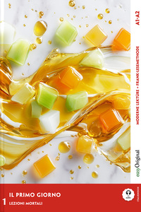 Il Primo Giorno - Italienische Krimi-Lektüre A1-A2 (+ Audio-Online)