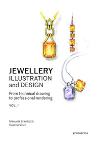 Jewellery Illustration And Design – Vol. 1