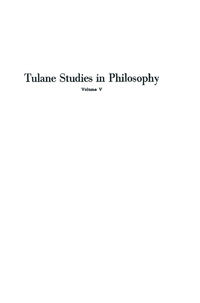 Contributions by E.G.Ballard; R.L.Barber; J.K.Feibleman; C.H.Hamburg; H.N.Lee; P.G.Morrison; L.N.Roberts; R.C.Whittemore