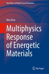 Multiphysics Response of Energetic Materials